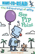 See Pip Point: Ready-To-Read Pre-Level 1 - Hardcover