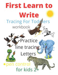 Tracing For Toddlers: First Learn to Write workbook. Practice line tracing letters, pen control to trace and write ABC Letters, for kids 2+, - Paperback