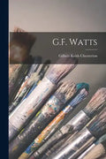 G.F. Watts - Paperback