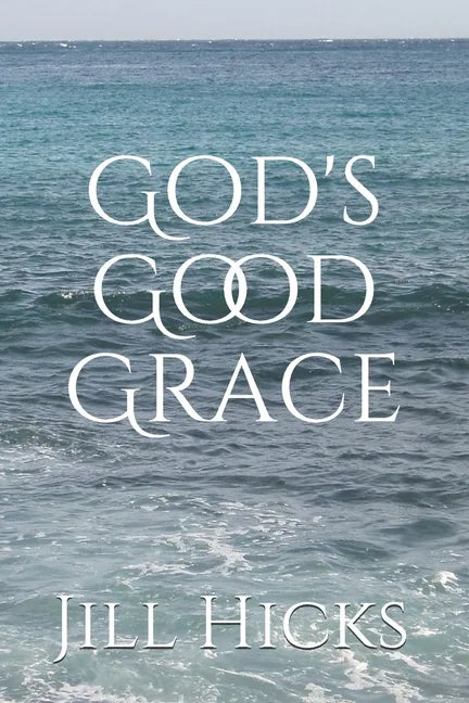 God's Good Grace - Paperback