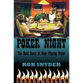 Poker Night: The Real Story of Dogs Playing Poker - Paperback