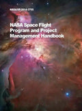 NASA Space Flight Program and Project Management Handbook: Nasa/Sp-2014-3705 - Hardcover