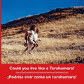 Could you live like a Tarahumara? ¿Podrías vivir como un tarahumara? Bilingual Spanish and English - Paperback