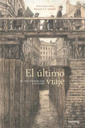 El Ultimo Viaje del Doctor Korczak y Sus Hijos - Paperback