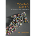Looking Ahead - Hardcover