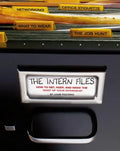The Intern Files: How to Get, Keep, and Make the Most of Your Internship - Paperback