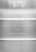 Song of the Closing Doors: Poems - Hardcover