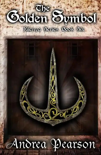 The Golden Symbol (Kilenya Series, 6) - Paperback
