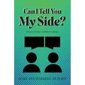Can I Tell You My Side: Poetry From A Mother's Heart - Paperback