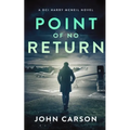 Point of no Return: A Scottish Crime Thriller - Paperback