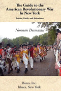 The Guide to the American Revolutionary War in New York - Paperback