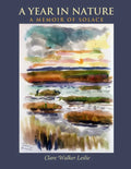 A Year in Nature: A Memoir of Solace - Paperback