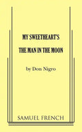My Sweetheart's the Man in the Moon - Paperback