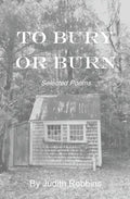 To Bury or Burn - Paperback