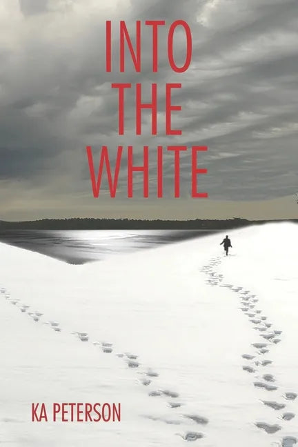 Into the White - Paperback