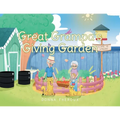 Great Grampa's Giving Garden - Paperback
