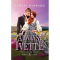 Always, Ivette: A Cinderella Fairy Tale Retelling - Paperback