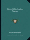 Taboos of the Southern Negroes - Paperback