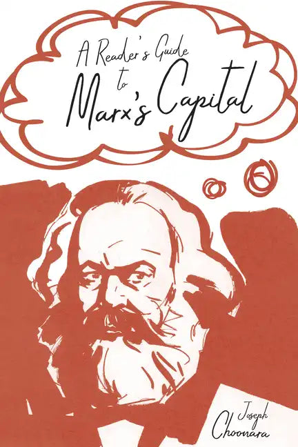 A Reader's Guide to Marx's Capital - Paperback