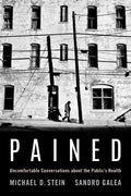 Pained: Uncomfortable Conversations about the Public's Health - Paperback