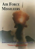 Association of the Air Force Missileers: Victors in the Cold War - Paperback