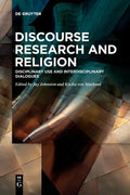 Discourse Research and Religion: Disciplinary Use and Interdisciplinary Dialogues - Paperback