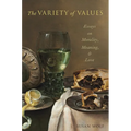 Variety of Values: Essays on Morality, Meaning, and Love - Paperback