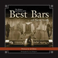The History and Stories of the Best Bars of New York - Hardcover