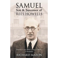 Samuel, Son and Successor of Rees Howells: Director of the Bible College of Wales - A Biography - Paperback