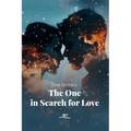 The One in Search for Love - Paperback