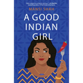 A Good Indian Girl - Library Binding