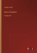 Heart of Darkness: in large print - Paperback
