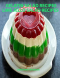 Gelatin Salad Recipes, Lime Jello Salad Recipes: Every page has space for notes, Colorful and delicious additions to family dinners or brunches - Paperback