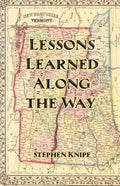 Lessons Learned Along the Way - Paperback