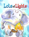 Lots of Lights: Lots of Lights - Paperback