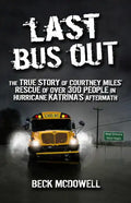 Last Bus Out - Paperback