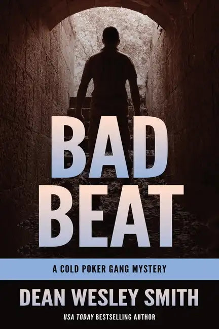 Bad Beat: A Cold Poker Gang Mystery - Paperback
