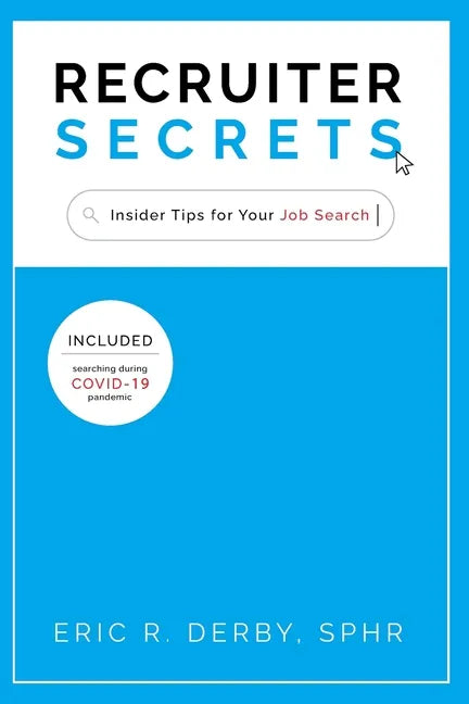 Recruiter Secrets: Insider Tips for Your Job Search - Paperback