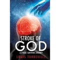 Stroke of God - Paperback