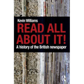 Read All about It!: A History of the British Newspaper - Paperback
