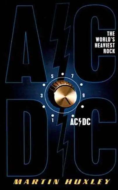 AC/DC: The World's Heaviest Rock - Paperback