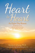 Heart to Heart: An Eight-Day Retreat - Paperback