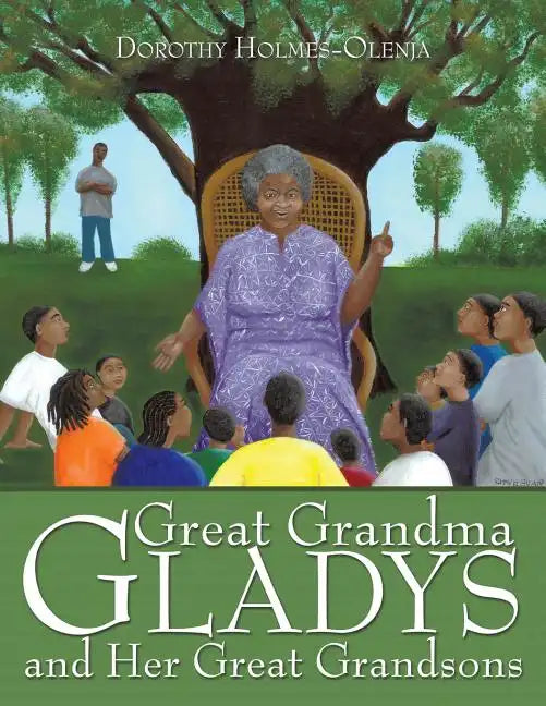 Great Grandma Gladys and Her Great Grandsons - Paperback