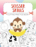 SCISSOR SKILLS - Cutting Practice Book: for Preschoolers and Kindergarten (Ages 3-5). Developing Fine Motor Skills, Hand-Eye Coordination - Let's Cut - Paperback