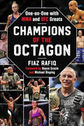Champions of the Octagon: One-On-One with Mma and Ufc Greats - Hardcover