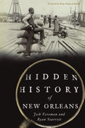 Hidden History of New Orleans - Paperback