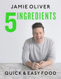 5 Ingredients: Quick & Easy Food - Hardcover