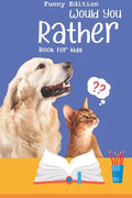 Would you rather game book: Ultimate Edition: A Fun Family Activity Book for Boys and Girls Ages 6, 7, 8, 9, 10, 11, and 12 Years Old - Best Chris - Paperback