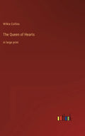 The Queen of Hearts: in large print - Hardcover