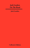 Jack London On The Road - Hardcover